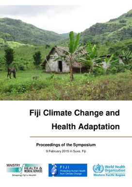 Fiji climate change and health adaptation. Proceedings of the symposium.