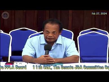 11th OEK, The Senate JGA Committee Confirmation Hearing with Roman Yano to PPLA Board