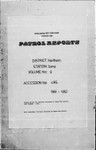 Patrol Reports. Northern District, Ioma, 1961 - 1962