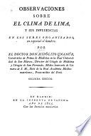 Observaciones sobre el clima de Lima, y sus influencias en los seres organizados, en especial el hombre