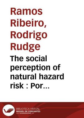 The social perception of natural hazard risk : Portugal and Tuvalu