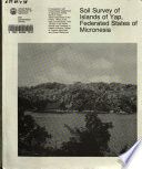 Soil survey of Islands of Yap, Federated States of Micronesia