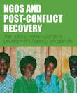 ["NGOs and Post-Conflict Recovery : The Leitana Nehan Women?s Development Agency, Bougainville"]