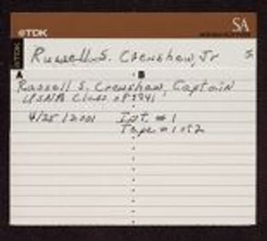 Russell S. Crenshaw oral history interview, April 25, 2001 and June 20, 2001