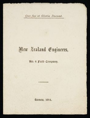 New Zealand. Army. NZEF. New Zealand Engineers. 4th Field Company :Quo fas et gloria ducunt, Samoa 1914. Wishing you a merry Christmas and a happy New Year, Xmas 1914, New Year 1915 [Christmas card. 1914]