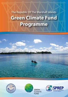 The Republic of the Marshall Islands: Green Climate Fund Programme