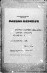 Patrol Reports. Eastern Highlands District, Kainantu, 1952 - 1954