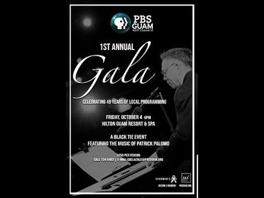 PBS Guam KGTF Channe1 12 1st Annual Gala.