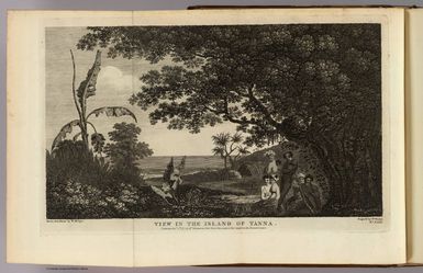 View in the island of Tanna. Drawn from nature W. Hodges. Engrav'd by W. Woollett. No. XXIX. Published Febry. 1st, 1777 by Wm. Strahan, New Street, Shoe Lane & Thos. Cadell, in the Strand, London.