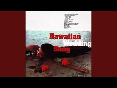 Hawaiian Wedding Song