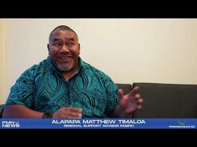 Pasifika Identity Programme- Alapapa’ Matthew Timaloa, Regional Support Advisor Pacific