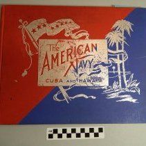 American Navy in Cuba and Hawaii Book
