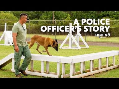 A Police Officer’s Story: Sacrifice, Service, Family | HIKI NŌ - PBS HAWAIʻI