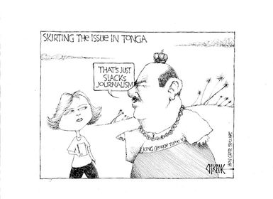 Skirting the issue in Tonga. "That's just slacks journalism." 8 July 2009