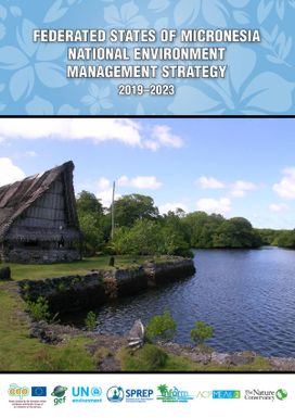 Federated States of Micronesia National Environment Management Strategy 2019-2023