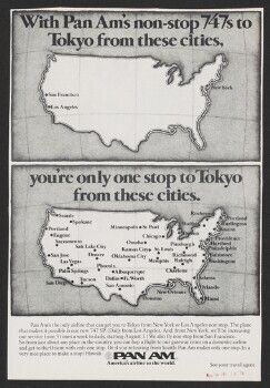 With Pan Am's non-stop 747s to Tokyo from these cities, you're only one stop to Tokyo from these cities.