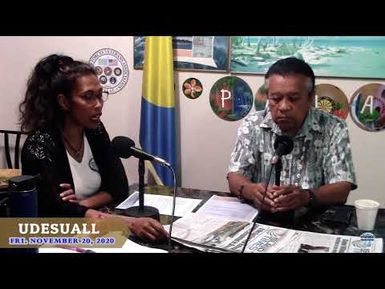 Udesuall Program with Host Ngirmang Moses & co-hostess Irene Olkeriil (11/20/2020)