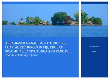 Area-based management tools for coastal resources in Fiji, Kiribati, Solomon Islands, Tonga and Vanuatu - Volume 2: Country reports