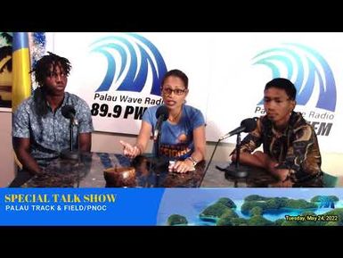 Special Talk Show with Palau Track & Field (May 24, 2022)