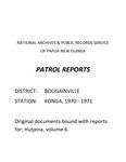 Patrol Reports. Bougainville District, Konga, 1970 - 1971