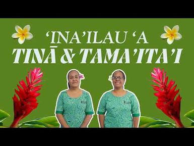 ‘Ina’ilau ‘a Tinā ma Tama’ita’i: 21.08.2026 - (Sāmoa Capital Radio)