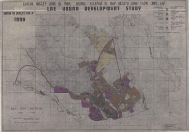 Lukluk insaet long ol wok bilong kirapim ol hap klostu long taon Lae Lae urban development study.: Growth direction A, 1990 (Sheet TRP. 2/22.A)