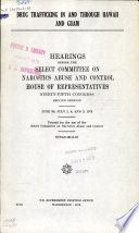 Drug trafficking in and through Hawaii and Guam : hearings before the Select Committee on Narcotics Abuse and Control, House of Representatives, Ninety-fifth Congress, second session