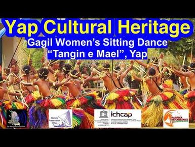 Gagil Women's Sitting Dance "Tangin e Mael", Yap