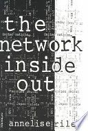 The network inside out