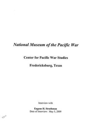 Oral History Interview with Eugene Strathman, May 5, 2009