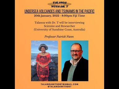 VOLCANIC ERUPTIONS & TSUNAMI IN TONGA (JAN - 15, 2022) - PROFESSOR PADDY NUNN