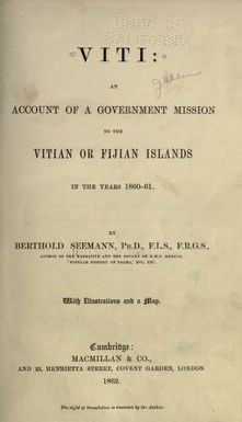 Viti: an account of a government mission to the Vitian or Fijian Islands in the years 1860-61