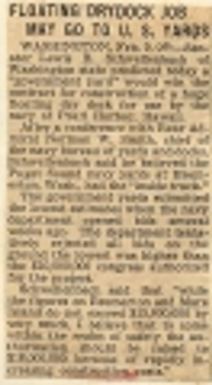 Floating drydock job may go to U. S. yards State history. State officials. U. S. Senators. Schwellenbach, Lewis B. 1937-02-10