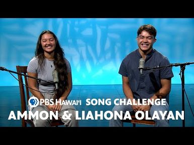 Ammon and Liahona Olayan Plays the PBS Hawaiʻi Song Challenge