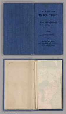 (Covers to) Map Of The United States Showing Territorial Expansion Of A Century - 1804 To 1904. Designed and drawn for Judge Wm. T. Hall, Richmond, Me. by August R. Ohman 97-101 Warren Street, N.Y. Copyright, 1904, by August R. Ohman. (with 12 inset maps).