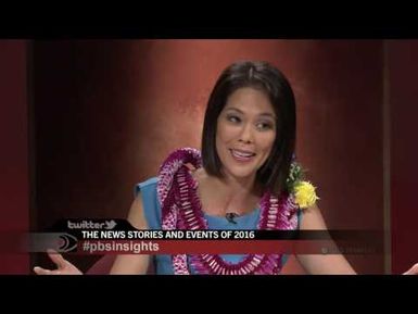 The News Stories & Events of 2016 | Insights on PBS Hawai'i