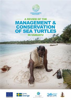 A Review of the Management and Conservation of Sea Turtles in Vanuatu