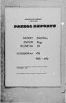 Patrol Reports. Central District, Rigo, 1969-1970