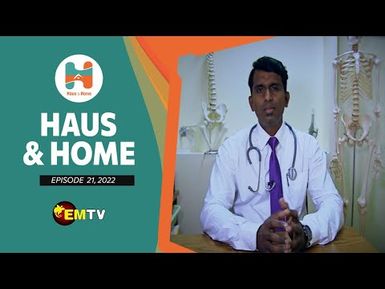 Haus & Home - Ep. 21, 2022