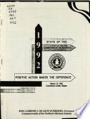 State of the Commonwealth address 1992 : positive action makes the difference, March 18, 1992, Convention Center, Saipan