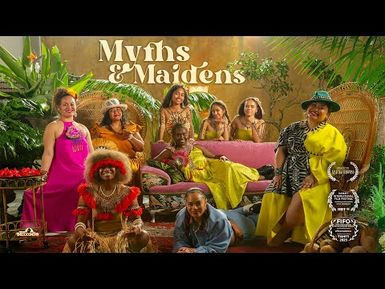 ‘MYTHS AND MAIDENS’ FEATURE DOCUMENTARY