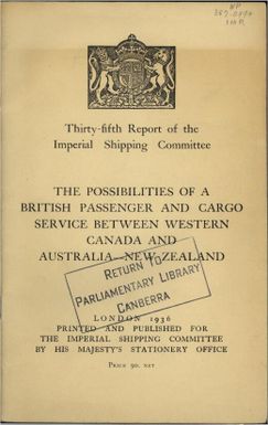 The possibilities of a British passenger and cargo service between Western Canada and Australia-New Zealand.