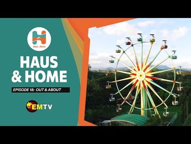 Haus & Home - Episode 18, 2021