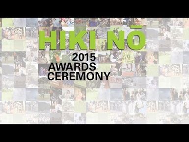 HIKI NŌ 2015 Awards Ceremony