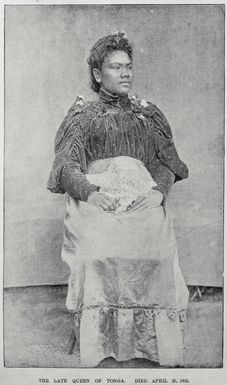 The late Queen of Tonga who died 25 April 1902