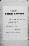 Patrol Reports. Eastern Highlands District, Goroka, 1969 - 1970