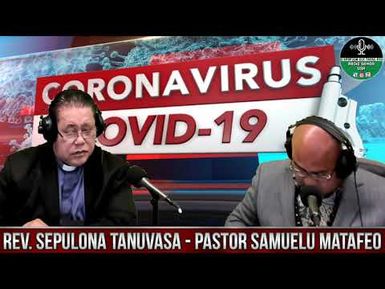 Taulogologo with Rev. Sepulona Tanuvasa & Pastor Samuelu Matafeo 3/23/20