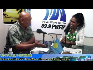 Udesuall with Guest with Angaur Former Gov Marvin Ngirutang (Sep. 2)
