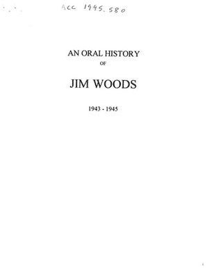 Oral History Interview with Jim Woods, March 7, 1995