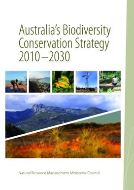 Australia's Biodiversity Conservation Strategy 2010-2030